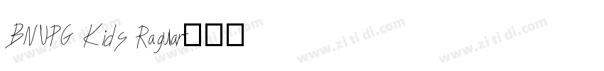 BNUPG Kids Ragular字体转换